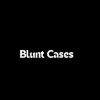 Blunt Cases